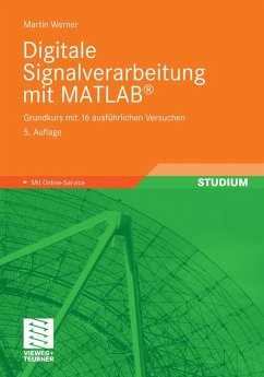 Digitale Signalverarbeitung mit MATLAB® (eBook, PDF) - Werner, Martin