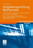 Aufgabensammlung Mathematik. Band 2: Analysis mehrerer reeller Variablen, Vektoranalysis, Gewöhnliche Differentialgleichungen, Integraltransformationen (eBook, PDF)