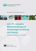 BEAR2FIT - Innovative Weiterentwicklungen für Freizeitanlagen der Bildung und Erholung (eBook, PDF)