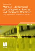 Metriken - der Schlüssel zum erfolgreichen Security und Compliance Monitoring (eBook, PDF)