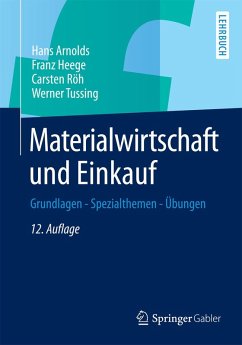 Materialwirtschaft und Einkauf (eBook, PDF) - Arnolds, Hans; Heege, Franz; Röh, Carsten; Tussing, Werner