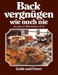 Backvergnügen wie noch nie (eBook,... - Bild 1