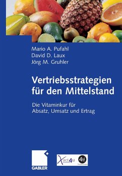 Vertriebsstrategien für den Mittelstand (eBook, PDF) - Pufahl, Mario; Laux, David; Gruhler, Jörg
