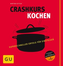 Crashkurs Kochen (eBook, ePUB) - Kittler, Martina
