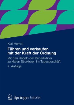 Führen und verkaufen mit der Kraft der Ordnung (eBook, PDF) - Herndl, Karl