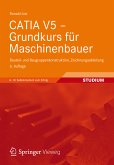 CATIA V5 - Grundkurs für Maschinenbauer (eBook, PDF)