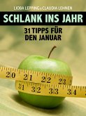 Schlank ins neue Jahr. 31 Tipps für jeden Tag im Januar - Der Ratgeber des "Kölner Stadt-Anzeiger" (eBook, ePUB)