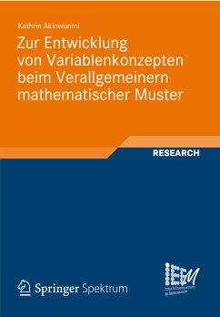 Zur Entwicklung von Variablenkonzepten beim Verallgemeinern mathematischer Muster (eBook, PDF) - Akinwunmi, Kathrin