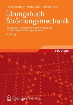 Übungsbuch Strömungsmechanik (eBook, PDF) - Oertel jr., Herbert; Böhle, Martin; Reviol, Thomas
