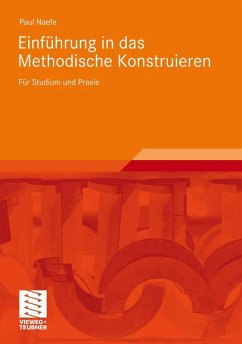 Einführung in das Methodische Konstruieren (eBook, PDF) - Naefe, Paul