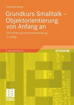 Grundkurs Smalltalk - Objektorientierung von Anfang an (eBook, PDF) - Brauer, Johannes