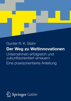 Der Weg zu Weltinnovationen (eBook, PDF) - Stahr, Gunter R. K.