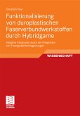 Funktionalisierung von duroplastischen Faserverbundwerkstoffen durch Hybridgarne (eBook, PDF)