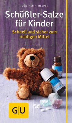 Schüßler-Salze für Kinder (eBook, ePUB) - Heepen, Günther H.