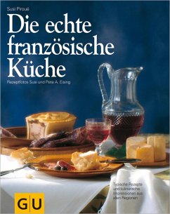 Die echte französische Küche (eBook, ePUB) - Piroué, Susi