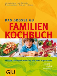 Das große GU Familien-Kochbuch (eBook, ePUB) - Cramm, Dagmar Von