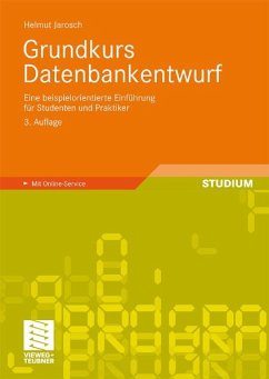Grundkurs Datenbankentwurf (eBook, PDF) - Jarosch, Helmut