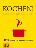 Kochen! Das Gelbe von GU (eBook, ePUB)