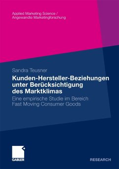Kunden-Hersteller-Beziehungen unter Berücksichtigung des Marktklimas (eBook, PDF) - Teusner, Sandra