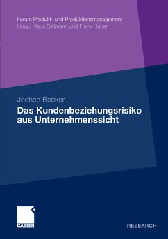 Das Kundenbeziehungsrisiko aus Unternehmenssicht (eBook, PDF) - Becker, Jochen