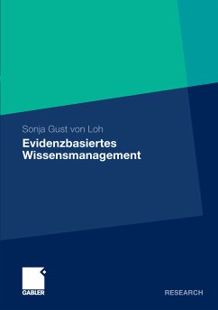 Evidenzbasiertes Wissensmanagement (eBook, PDF) - Gust von Loh, Sonja