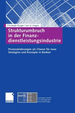 Strukturumbruch in der Finanzdienstleistungsindustrie (eBook, PDF)