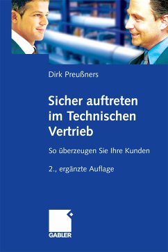 Sicher auftreten im Technischen Vertrieb (eBook, PDF) - Preußners, Dirk