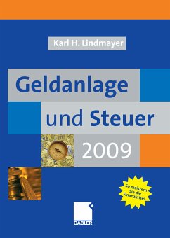 Geldanlage und Steuer 2009 (eBook, PDF) - Lindmayer, Karl Heinz