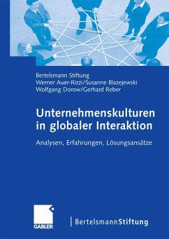 Unternehmenskulturen in globaler Interaktion (eBook, PDF) - Blazejewski, Susanne; Dorow, Wolfgang; Auer-Rizzi, Werner; Reber, Gerhard