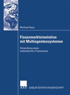 Finanzmarktsimulation mit Multiagentensystemen (eBook, PDF) - Heun, Michael