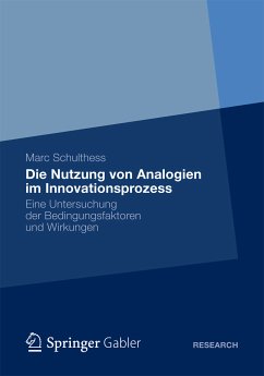 Die Nutzung von Analogien im Innovationsprozess (eBook, PDF) - Schulthess, Marc