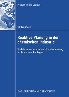Reaktive Planung in der chemischen Industrie (eBook, PDF) - Neuhaus, Ulf