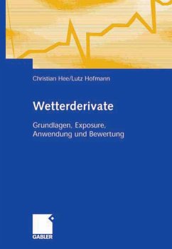 Wetterderivate (eBook, PDF) - Hee, Christian; Hofmann, Lutz