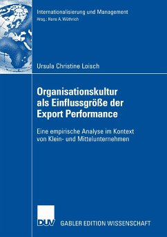 Organisationskultur als Einflussgröße der Export Performance (eBook, PDF) - Loisch, Ursula Christine