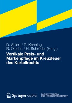 Vertikale Preis- und Markenpflege im Kreuzfeuer des Kartellrechts (eBook, PDF)