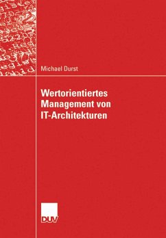 Wertorientiertes Management von IT-Architekturen (eBook, PDF) - Durst, Michael