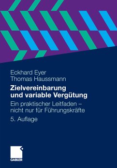 Zielvereinbarung und variable Vergütung (eBook, PDF) - Eyer, Eckhard; Haussmann, Thomas