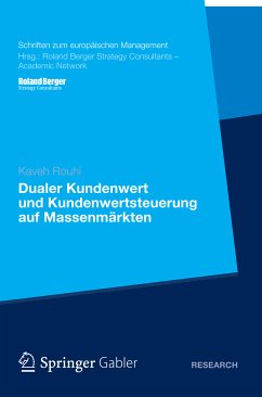 Dualer Kundenwert und Kundenwertsteuerung auf Massenmärkten (eBook, PDF) - Rouhi, Kaveh