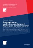 Fortentwicklung der Berichterstattung und Prüfung von Genossenschaften (eBook, PDF)