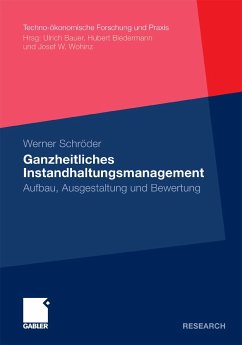 Ganzheitliches Instandhaltungsmanagement (eBook, PDF) - Schröder, Werner