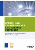 Gabler / MLP Berufs- und Karriere-Planer Life Sciences 2007/2008 (eBook, PDF)
