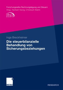 Die steuerbilanzielle Behandlung von Sicherungsbeziehungen (eBook, PDF) - Breckheimer, Inga