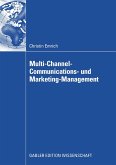Multi-Channel-Communications- und Marketing-Management (eBook, PDF)