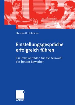 Einstellungsgespräche erfolgreich führen (eBook, PDF) - Hofmann, Eberhardt