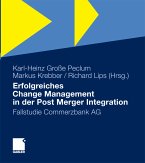 Erfolgreiches Change Management in der Post Merger Integration (eBook, PDF)