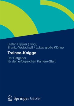 Trainee-Knigge (eBook, PDF) - Woischwill, Branko; große Klönne, Lukas