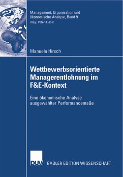 Wettbewerbsorientierte Managerentlohnung im F&E-Kontext (eBook, PDF) - Hirsch, Manuela