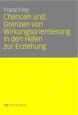 Chancen und Grenzen von Wirkungsorientierung in den Hilfen zur Erziehung (eBook, PDF)