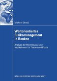 Wertorientiertes Risikomanagement in Banken (eBook, PDF)