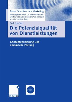 Die Potenzialqualität von Dienstleistungen (eBook, PDF) - Steffen, Dirk